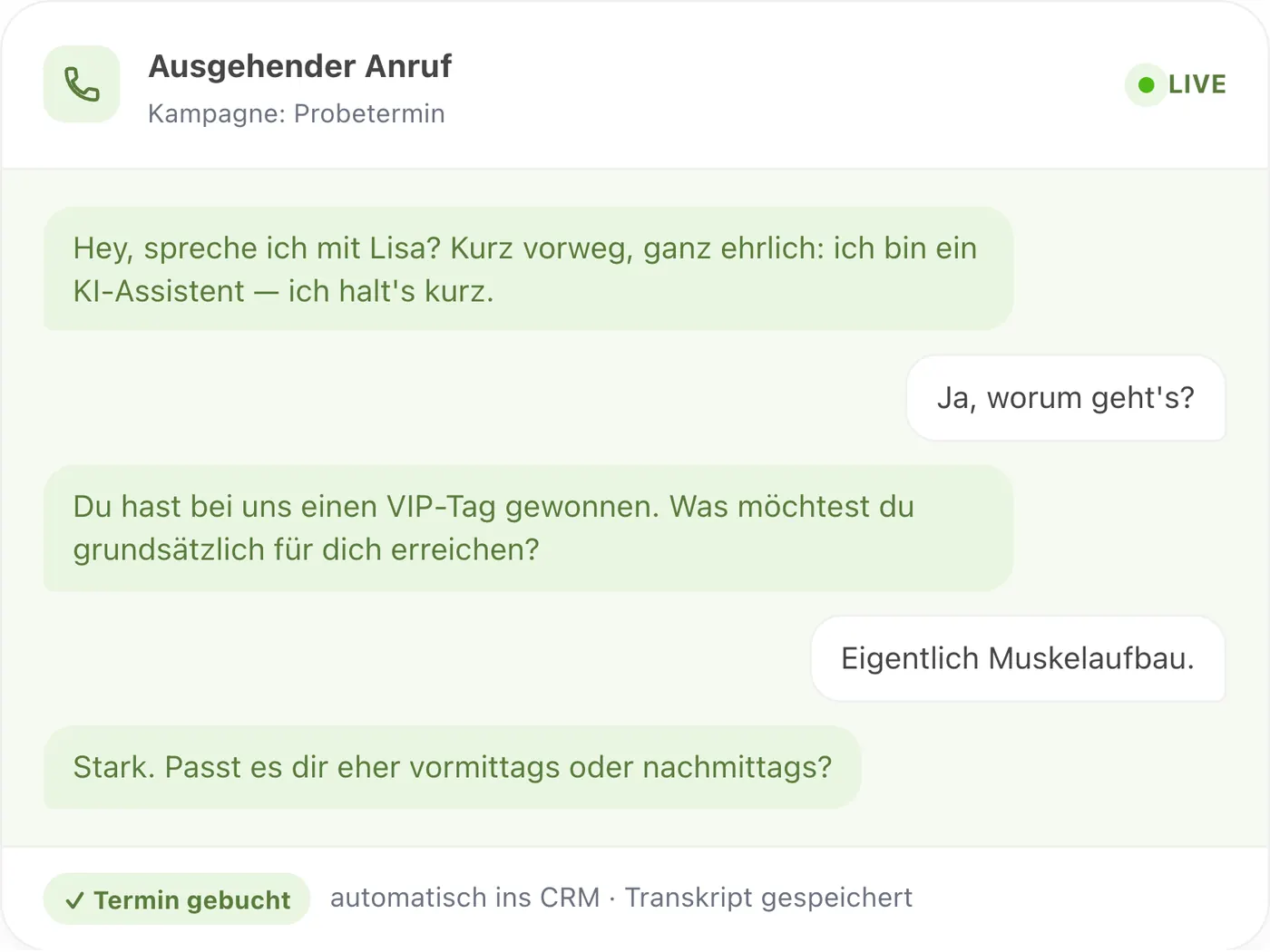 Gesprächsverlauf eines ausgehenden Anrufs: der Assistent gibt sich als KI zu erkennen und bucht einen Termin